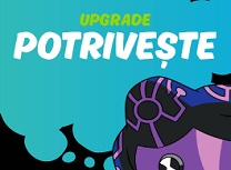Upgrade Potriveste