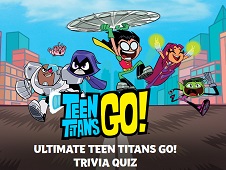 Tinerii Titani Trivia Quiz